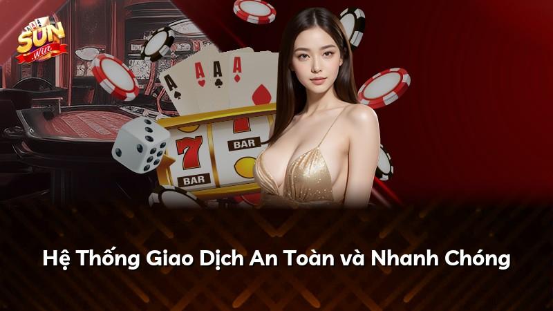 Hệ Thống Giao Dịch An Toàn và Nhanh Chóng