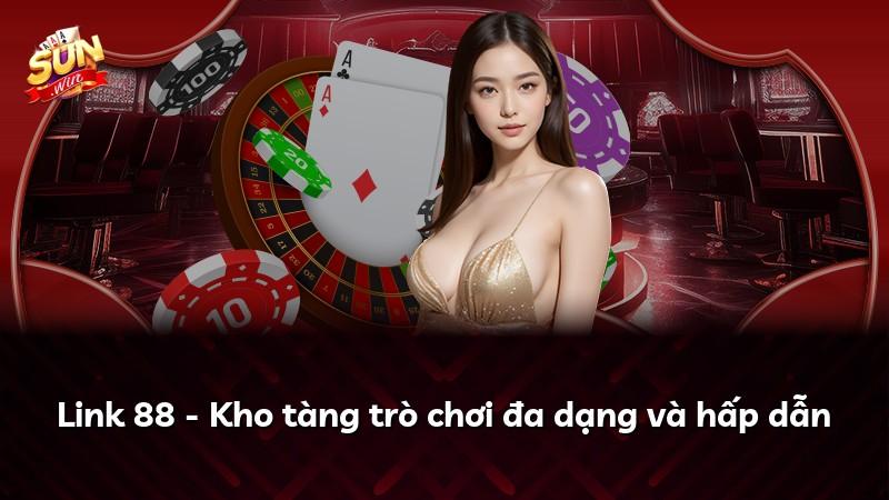 Link 88 - Kho tàng trò chơi đa dạng và hấp dẫn