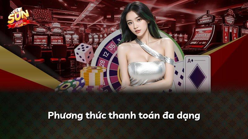 Phương thức thanh toán đa dạng