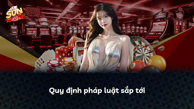 Quy định pháp luật sắp tới