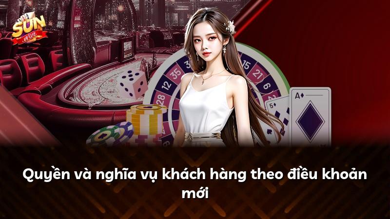 Quyền và nghĩa vụ khách hàng theo điều khoản mới